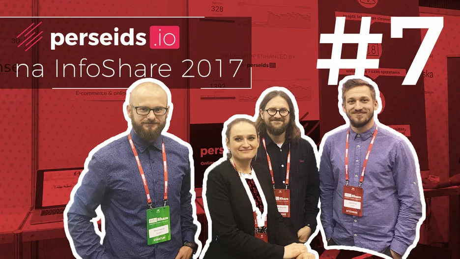 Perseids.io at InfoShare 2017 [Vlog #7] 1st photo